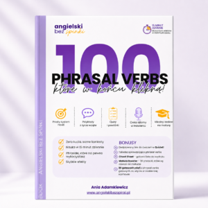 Mockup ebooka „100 Phrasal Verbs, które w końcu klikną!” do nauki angielskiego i przygotowania do matury.