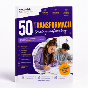 50 Transformacji – ebook do matury rozszerzonej z języka angielskiego