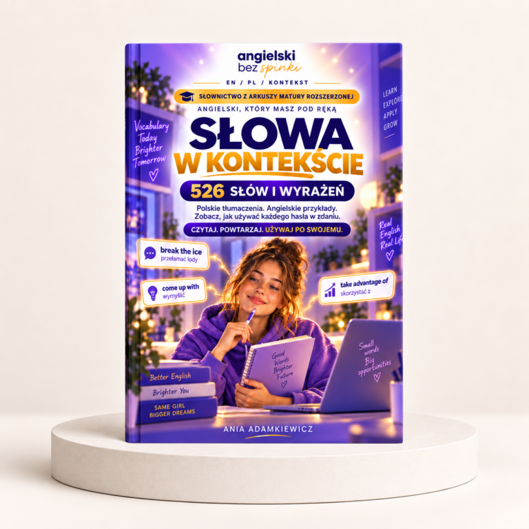 526 Słów i Wyrażeń z Arkuszy Do Matury Rozszerzonej
